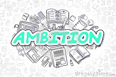 Ambition - Cartoon Green Word. Business Concept. Stock Photo