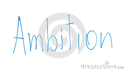 Ambition word written on glass, strong desire to achieve goals, motivation Stock Photo