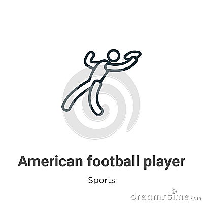 American football player catching the ball outline vector icon. Thin line black american football player catching the ball icon, Vector Illustration