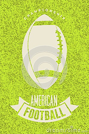 American football typographical vintage grunge style poster. Retro vector illustration. Vector Illustration