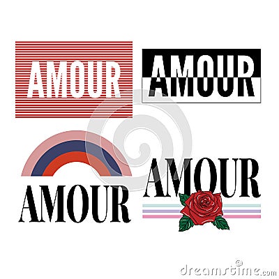 Amour slogan modern Fashion Slogan for T-shirt graphic vector Print Cartoon Illustration