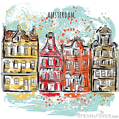 Amsterdam. Old historic buildings and canal. Traditional architecture of Netherlands. Colorful hand drawn grunge style art. Vector Illustration