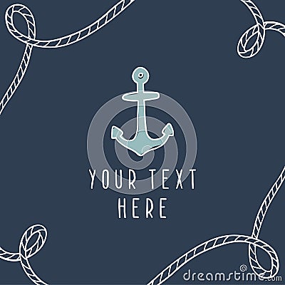 Anchor greeting card template. Vector Illustration