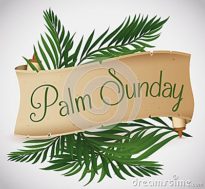 Ancient Scroll with Palm Branches behind for Palm Sunday Holiday, Vector Illustration Vector Illustration