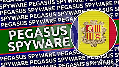 Andorra Circular Flag with Pegasus Spyware Titles Illustration Editorial Stock Photo