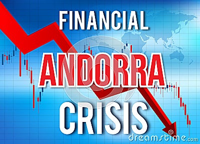 Andorra Financial Crisis Economic Collapse Market Crash Global Meltdown Stock Photo