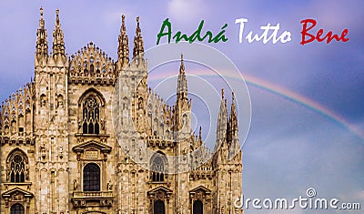 Everything will be alright message with Milan, Italy`s Duomo cathedral Stock Photo