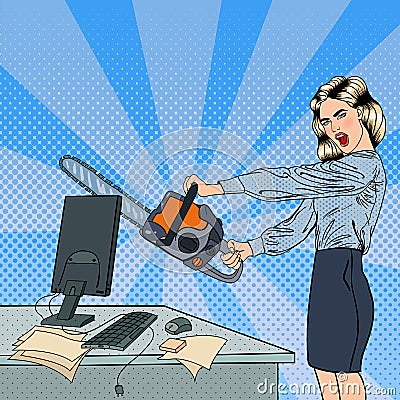 Angry Business Woman Crashes her Computer with Chainsaw. Pop Art. Vector Illustration