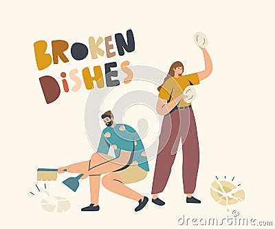 Angry Woman Breaking Dishes Throw Plates on Floor, Man Sweeping Pieces. Family Relations Crisis, Scandal or Quarrel Vector Illustration