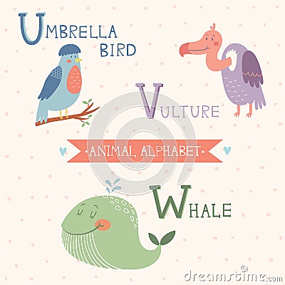 Animal Alphabet. Umbrella bird, Vulture, Whale. Part 6 Vector Illustration