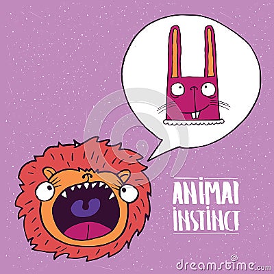 Animal instinct from lion to rabbit Vector Illustration