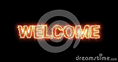 Animated Flame Welcome Sign Stock Video - Video of illuminated, orange: 169618667 Animated Flame Welcome Sign Stock Video - Video of illuminated, orange: 169618667