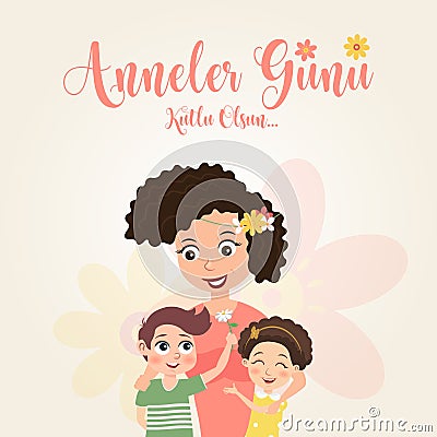 Anneler gÃ¼nÃ¼ kutlu olsun design. Translate: Happy mother`s day, vector illustration. Vector Illustration