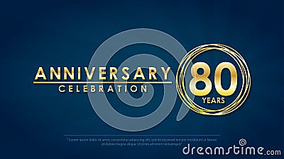 Anniversary celebration emblem 80th years. anniversary logo with ring and elegance golden on dark blue background, vector Cartoon Illustration
