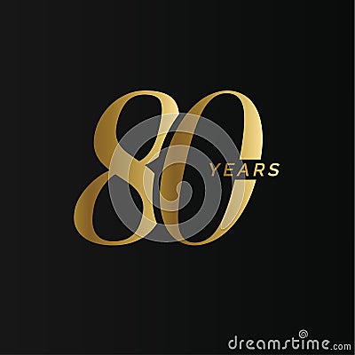 Anniversary company logo, 80 years, eighty gold number, wedding anniversary, memorial date symbol set, golden year Vector Illustration