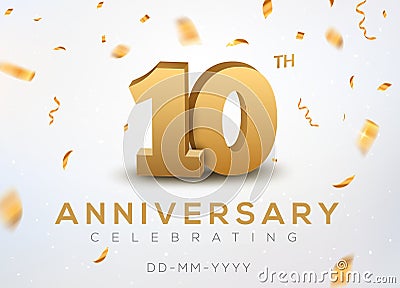 10 Anniversary gold numbers with golden confetti. Celebration 10th anniversary event party template Vector Illustration