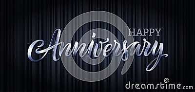 Anniversary vector text banner, letter, poster. Happy Anniversary 3d silver text on black curtain background. Luxury Vector Illustration