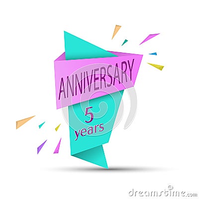 ANNIVERSARY 5 years. Colored banner for congratulations and thematic design Vector Illustration