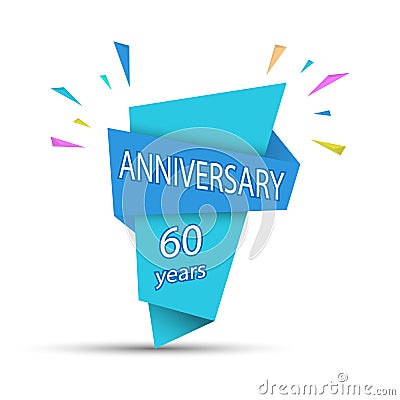 ANNIVERSARY 60 years. Colored banner for congratulations and thematic design Vector Illustration