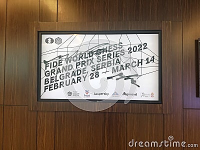 An Announcement for FIDE World chess Grand Prix tournament in hotel Crawn Plazza, Belgrade, Serbia. Editorial Stock Photo