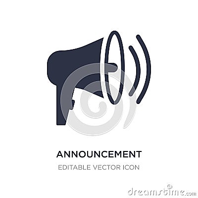 announcement icon on white background. Simple element illustration from Social media marketing concept Vector Illustration