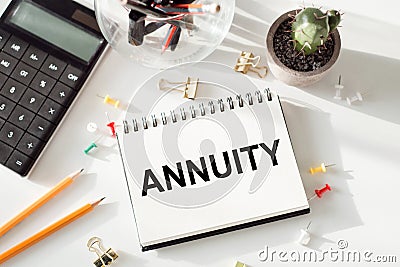 ANNUITY text on a paper notebook, business concept Stock Photo