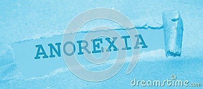 Anorexia word appearing behind brown torn paper. Eating disorders women healthcare concept Stock Photo