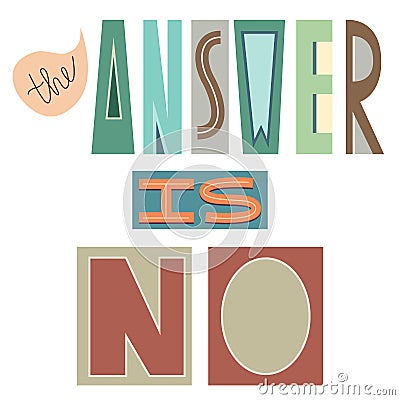 The answer is no. Digital Collage Vector Illustration