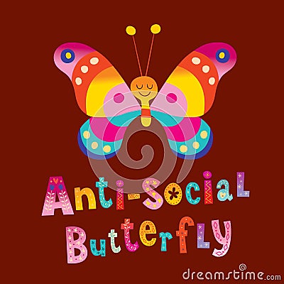 Anti social butterfly Vector Illustration