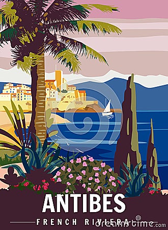 Antibes French Riviera Retro Poster. Tropical coast scenic view, palm, Mediterranean marine, sea town. Vector Illustration