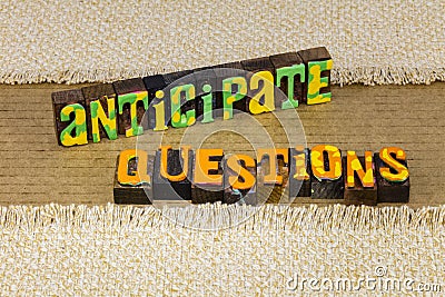 Anticipate possible questions challenge solution idea question answer Stock Photo