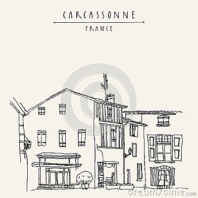 Antique houses in Carcassonne, France, Europe. Cozy European town near the famous castle. Hand drawing in retro style. Travel Vector Illustration