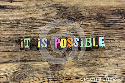 Anything is possible everything focus hard work typography phrase Stock Photo