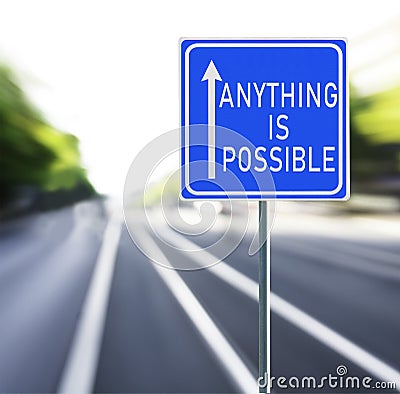 Anything is Possible Road Sign on a Speedy Background. Stock Photo