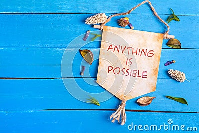 Anything is possible text on Paper Scroll Stock Photo