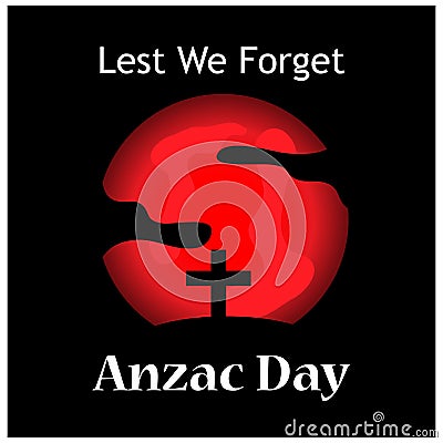 Anzac day stock background. Lets we forget. vector illustration. - Vector . Vector Illustration