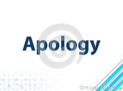 Apology Modern Flat Design Blue Abstract Background Stock Photo