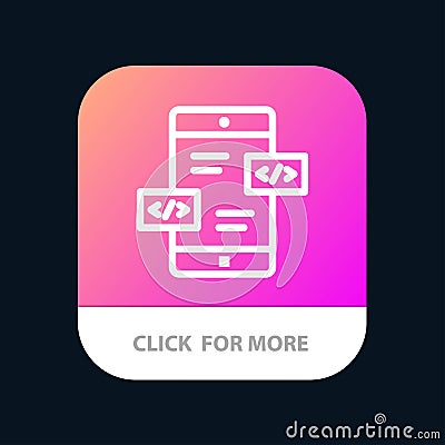 App Development, Arrows, Div, Mobile Mobile App Button. Android and IOS Line Version Vector Illustration