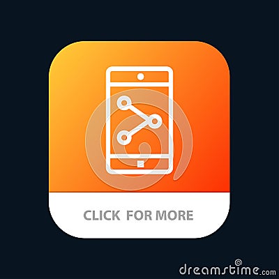 App Share, Mobile, Mobile Application Mobile App Button. Android and IOS Line Version Vector Illustration