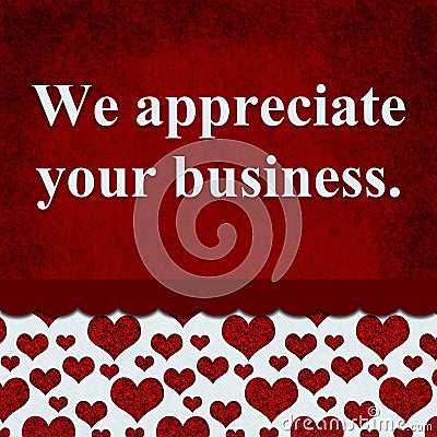 We appreciate your business message with hearts Stock Photo