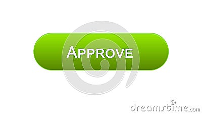 Approve web interface button green color, accepted application, guarantee Stock Photo