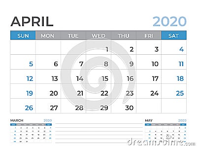 April 2020 Calendar template, Desk calendar layout Size 8 x 6 inch, planner design, week starts on sunday, stationery design Vector Illustration