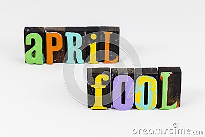 April fool joke humor fools joker fun friends foolish prank Stock Photo