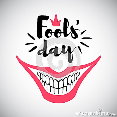 April Fool`s Day greeting card with big smile Vector Illustration