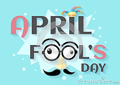 April Fools Day text and funny glasses vecto Vector Illustration