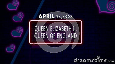 April 21, 1926 - Queen Elizabeth II, Queen of England, brithday noen text effect on bricks background Editorial Stock Photo