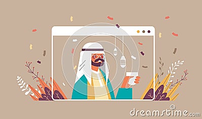 Arabic man celebrating online ramadan kareem muslim religion holy month celebration self isolation quarantine Vector Illustration