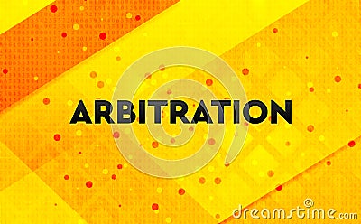 Arbitration abstract digital banner yellow background Stock Photo