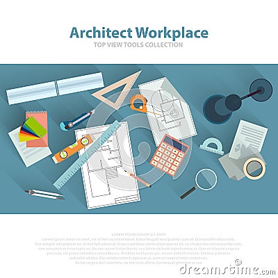 Architects workplace with architectural tools, blueprints, ruler, calculator, divider compass. Construction concept Vector Illustration