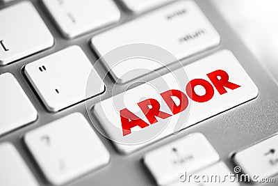 Ardor text button on keyboard, concept background Stock Photo